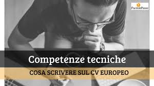 Curriculum Cosa Scrivere In Capacita E Competenze Tecniche Paroleinpanne