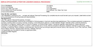 Even when a job listing does not specify that a cover letter is required, you should always submit one wi. Chemical Analyst Application Letters