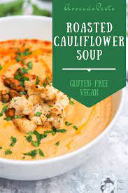 Roasted Cauliflower Soup With Garlic Gf Vegan A Giveaway Recipe Vegan Soup Recipes Healthy Soup Recipes Cauliflower Soup