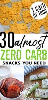 30 No Carb Snacks To Buy And Make No Carb Snacks Zero Carb Foods Zero Carb Snacks