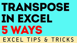 Transpose Data In Excel 5 Methods Shift Data From Rows To Columns Or Excel Tutorials Excel Excel For Beginners
