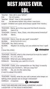 Bad puns, great puns, hilarious, stupid and just funny, short puns to get a good laugh! Funny Puns To Tell A Teacher