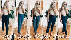 The best denim brands for petite jeans. Top 5 Petite Skinny Jeans Review Try On Youtube