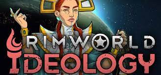 Play as piratical nudist cannibals, blind undergrounder mole people how rimworld ideology has gone for me. Rimworld Ideology V1 3 3072 Goldberg Skidrow Games