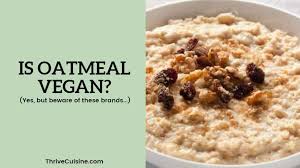 Yet in typical mcdonald's fashion, the company is doing everything it can to turn oatmeal into yet another bad choice. Is Oatmeal Vegan Yes But You Must Beware Of These Brands