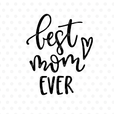 Download Download Svg File Best Mom Ever Svg Free