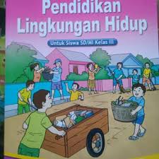 Home soal kelas 6 soal kelas 6 tema 2 subtema 2 dan kunci jawaban. Plh Pendidikan Lingkungan Hidup Kelas 3 Sd Mi Dari Arya Duta Ramadhanov Media Shopee Indonesia