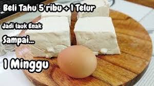 Jom layan resepi di bawah ini. Wajib Dicoba Tahu 5 Ribu 1 Telur Jadi Lauk Enak Sampai Seminggu Gini Caranya Youtube
