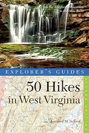 Dec 16, 2019 · west virginia beckons the kind of weekend getaway that can soothe the soul with natural scenic beauty and quiet time away from the bigger cities. Explorer S Guide 50 Hikes In West Virginia Walks Hikes And Backpacks From The Allegheny Mountains To The Ohio River Explorer S 50 Hikes Adkins Leonard M 9781581571745 Amazon Com Books