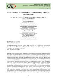 Makalah kesusastraan melayu klasik karya tulis disusun untuk memenuhi tugas diskusi kelompok pada mata kuliah sastra nusantara semester ii yang diampu oleh drs. Pdf Unsur Mitos Berdasarkan Teks Sastera Melayu Tradisional Mythical Elements Based On Traditional Malay Literature Text