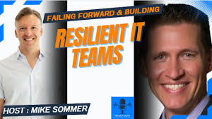 Failing Forward & Building Resilient IT Teams with Tim Winders