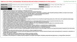 To obtain a management position at an established professional company where project management, manufacturing, design and communication skills. Electrical Engineering Technician Resume Sample
