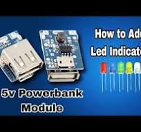 How to add Led indicator in Powerbank Module