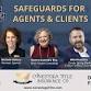 Safeguards For Agents & Clients