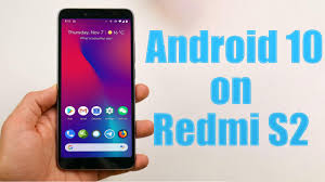 Install Android 10 On Xiaomi Redmi S2 Lineageos 17 1 How To Guide The Upgrade Guide
