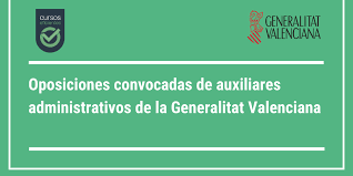 Enlaces de noticias de interés. 122 Oposiciones Convocadas De Auxiliares Administrativos De La Generalitat Valenciana