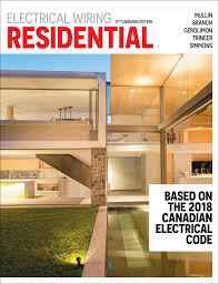 Learn about electrical wiring residential mullin with free interactive flashcards. Electrical Wiring Residential Ray Mullin Author Tony Branch Author Sandy Gerolimon Author Craig Trineer Author Phil Simmons Author 9780176798024 Amazon Com Books