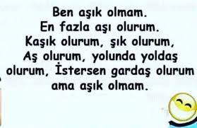 Ayyy Ben Coook Mu Asigim Ne Ne Yoldasi Ne Asi Ne Kasigi Benden Olsa Olsa Sana Coook Asik Seni Coook Seven Bir Kiz Olur Ayyy Seni Komik Alintilar Mizah
