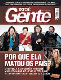 O caso da jovem que matou os pais em uma mansão de são paulo, com a ajuda do namorado e do cunhado. Suzane Von Richthofen Isto E Gente Magazine 18 November 2002 Cover Photo Brazil