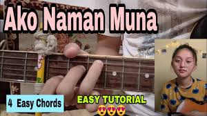 Learn to play guitar by chord / tabs using chord diagrams, transpose the key, watch video lessons and much more. Ako Naman Muna Guitar Tutorial Angela Ken Easy Chords For Beginners Youtube