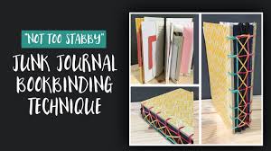 Perfect binding is one of the easiest and fastest methods of binding books. Not Too Stabby Bookbinding Technique For Junk Journals Artjournalist