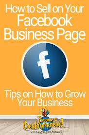 Facebook Business Page How To Create One That Sells Your Product In 2020 Business Pages Facebook Business Social Media Infographic