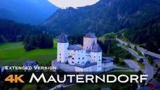 MAUTERNDORF 🇦🇹 4K Drone Drohne | AUSTRIA Österreich | Extended ...
