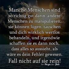 Andere Darin Gut Manche Manipulieren Menschen Richtig Sie Sind Zu Manche Menschen Sind So Richtig Gut Darin Andere Spruche Spruche Zitate Weisheiten