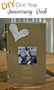Diy One Year Anniversary Book For Your Better Half Perfect For Anniversay Or A Valentine S Da Anniversary Scrapbook One Year Anniversary Gifts Diy Anniversary
