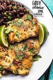Easy Cilantro Lime Chicken Recipe Lime Chicken Recipes Easy Chicken Recipes Healthy Chicken Recipes