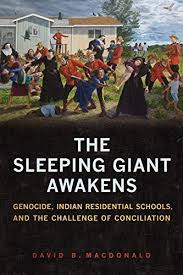 Residential schools students team, the open university, hammerwood gate, kents hill, milton keynes, united kingdom mk7 6by. The Sleeping Giant Awakens Genocide Indian Residential Schools And The Challenge Of Conciliation Utp Insights English Edition Ebook Macdonald David B Amazon De Kindle Shop