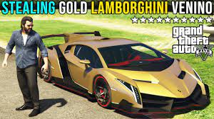This is evident with their frantic behaviour as they want to posses the latest models and drive the hottest cars in the town! Stealing Gold Lamborghini Veneno For Showroom Gta V Gameplay 27 Youtube