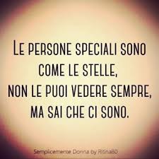 Le Persone Speciali Sono Come Le Stelle Non Le Puoi Vedere Sempre Ma Sai Che Ci Sono Citazioni Sagge Citazioni Citazioni Significative