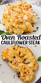Oven Roasted Cauliflower Steak In 2020 Cauliflower Steaks Recipes Roasted Cauliflower Recipes Oven Roasted Cauliflower