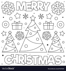Merry Christmas Coloring Page Black And White Vector Illustration Download A Free Pre Merry Christmas Coloring Pages Coloring Pages Christmas Coloring Pages