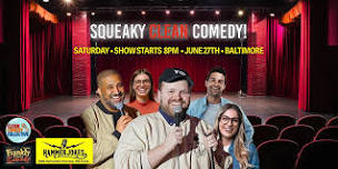 Squeaky Clean Comedy Show! August 29th | Lexington VA