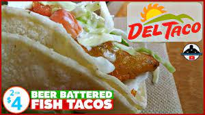 Get fresh deals each week with the del app! Del Taco Beer Battered Fish Taco Review 2 For 4 Youtube
