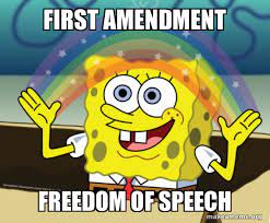 Fastest way to caption a meme. First Amendment Freedom Of Speech Spongebob And 1st Amendment Make A Meme