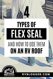 Flex seal on camper roof. Can I Use Flex Seal On My Rv Roof How To Winterize Your Rv