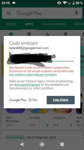 La carte google play 10€ permet d'alimenter. Googleplay Aufladen Hat Nicht Funktioniert Ich Habe Gestern Abend Uber Die Www Guthaben De Gekauft Google Play Community