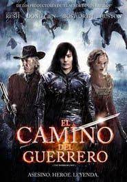 El Camino Del Guerrero Guerreros Peliculas Completas Grupos Terroristas