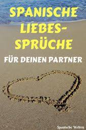 10 Wege Ich Liebe Dich Auf Spanisch Zu Sagen Liebe Spanisch Spanisch Spanische Liebesspruche