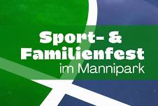 Sport- und Familienfest im Mannipark