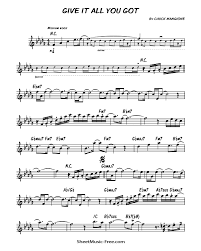 Explore the best sheet music selection and newest releases, powered by hal leonard. Give It All You Got Sheet Music Chuck Mangione Sheetmusic Free Com