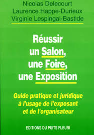 Check spelling or type a new query. Amazon Fr Reussir Une Foire Un Salon Une Exposition Guide Pratique Et Juridique A L Usage De L Exposant Et De L Organisateur 1ere Edition Happe Durieux L Delecourt N Livres
