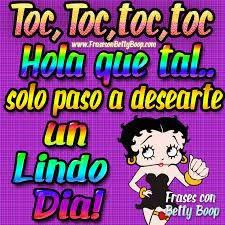 Lindo Dia Betty Boop Quotes Betty Boop Boop