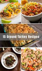 Lean and flavorful ground turkey makes the perfect healthy protein. 15 Easy Ground Turkey Recipes Best Meals You Can Make With Ground Turkey Izzycooking
