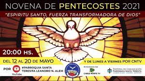 Sábado, 22 de mayo 7 pm a medianoche concluye a medianoche en punto con el p. 6Âº Dia Novena De Pentecostes 2021 Youtube