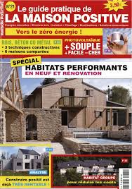 Le Guide Pratique De La Maison Positive Maison Maison Bioclimatique Et Bioclimatique