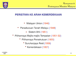 § tanah melayu mencapai kemerdekaan pada tahun 1957. Kemerdekaan Penubuhan Malaysia Ppt Download